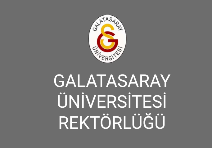 Galatasaray Üniversitesi Rektörlüğü 23 Sözleşmeli Personel Alacak